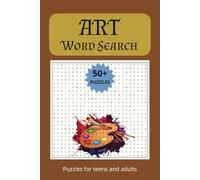 ART Word Search: For Teens and Adults