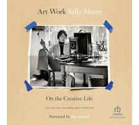 Art Work: On the Creative Life
