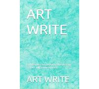 ART WRITE: La differenza tra sognare e manifestare si trova nell’azione ispirata