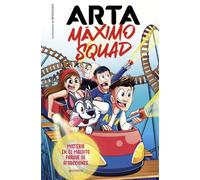 Arta Máximo Squad 3 - Misterio en el maldito parque de atracciones