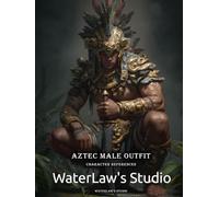 Artbook - Aztec Male Outfit - Character References Vol.01: 200+ Historical & Fantasy Aztec Warrior Outfit References for Artists, Game Designers, and Worldbuilders