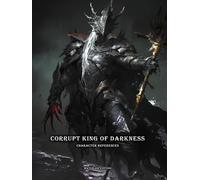 Artbook - Corrupt King of Darkness: Vol.01 Dark Fantasy Character References for Artists, Creators, and Game Artists 2D or 3D (Paperback Edition)