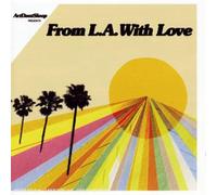 Artdon'Tsleep Presents From L.A. With Love - Artdontsleep Presents From L.A. With Love