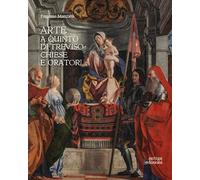 Arte a Quinto di Treviso. Chiese e oratori - Manzato Eugenio