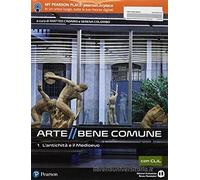 ARTE BENE COMUNE 1 CON CLIL - Testo (9788869104749) + Materiali didattici - Rebillo