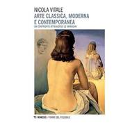 Arte classica, moderna e contemporanea. Un confronto attraverso le immagini