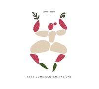 Arte come contaminazione
