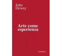Arte come esperienza
