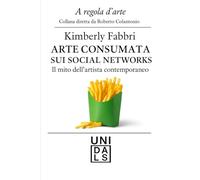 Arte consumata sui social networks: Il mito dell'artista contemporanea