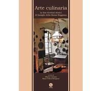 Arte culinaria in due ricettari storici di famiglie della Bassa Reggiana
