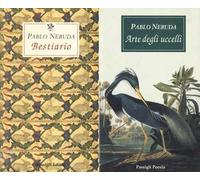 Arte degli uccelli-Bestiario. Testo spagnolo a fronte