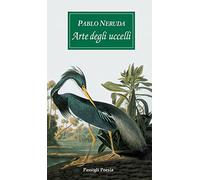 Arte degli uccelli. Testo spagnolo a fronte