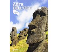 Arte dell'Oceania. Ediz. illustrata