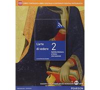 Arte di vedere. Ediz. blu. Per le Scuole superiori. Con e-book. Con espansione online (Vol. 2)