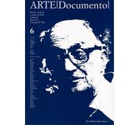 - Arte documento 6. Per Giulio Carlo Argan. I.