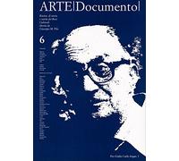 Arte documento 6. Per Giulio Carlo Argan / I