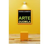 Arte Duemila. Il ritorno della pittura e dell’incisione - 2022 -
