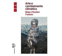 Arte e cambiamento climatico