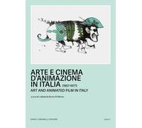 Arte e cinema d'animazione in Italia-Art and animated film in Ita