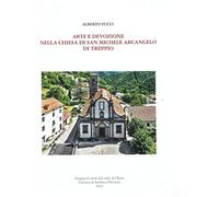 Arte e devozione nella chiesa di San Michele Arcangelo di Treppio