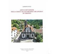 Arte e devozione nella chiesa di San Michele Arcangelo di Treppio