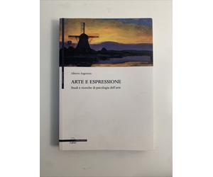 Arte e espressione : studi e ricerche di psicologia dell'arte / Alberto Argenton