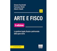 Libri Simone Facchinetti / Oliveti Francesco / Alberto Traballi - Arte E Fisco.