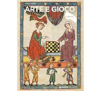 Arte e gioco. Ediz. illustrata