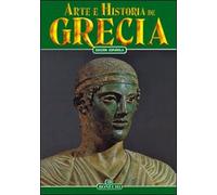 Arte e historia de Grecia y monte Atos - [Casa Editrice Bonechi]