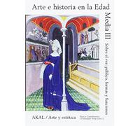 Arte e historia en la Edad Media III: 87