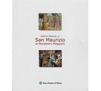 Arte e Musica in San Maurizio al Monastero Maggiore