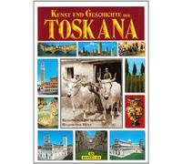 Arte e storia della Toscana. Ediz. tedesca