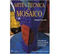 Arte e tecnica del mosaico