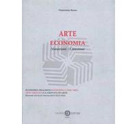 Arte economia. Notazioni, citazioni