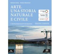 Arte. Ediz. compatta. Per le Scuole superiori. Con e-book. Con espansione online. Dal neoclassicismo al contemporaneo (Vol. 3)