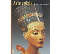 Arte egizia. Ediz. illustrata