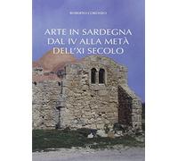 Arte in Sardegna dal IV alla metà del XI secolo