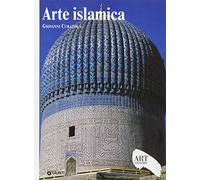 Arte islamica. Ediz. illustrata