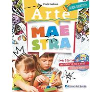 Arte maestra. Guida didattica. Con CD-Audio