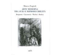 Arte moderna tra aura e riproducibilità. Benjamin. Giacometti. Wa