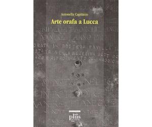 Arte orafa a Lucca