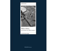 Arte orafa dal gotico al neoclassico - Zagari Vittorio