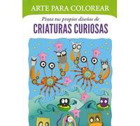 Arte para colorear: Pinta tus propios diseños de criaturas curiosas