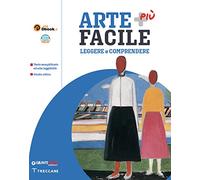 Arte più facile. Per la Scuola media. Con e-book. Con espansione online