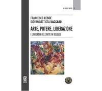 Arte, potere, liberazione. I linguaggi dell'arte in Deleuze