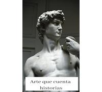 Arte que cuenta historias