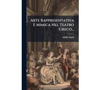 Arte Rappresentativa E Mimica Nel Teatro Greco...