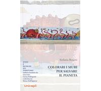 Arte sui muri per salvare il pianeta