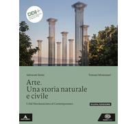 Arte. Una storia naturale e civile. Per le Scuole superiori. Con e-book. Con espansione online. Dal Neoclassicismo al Contemporaneo (Vol. 3)