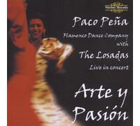 Arte Y Pasion: Live in Concert by Paco Pena (1999-06-01)